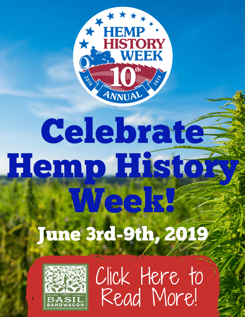 Celebrate Hemp History Week!