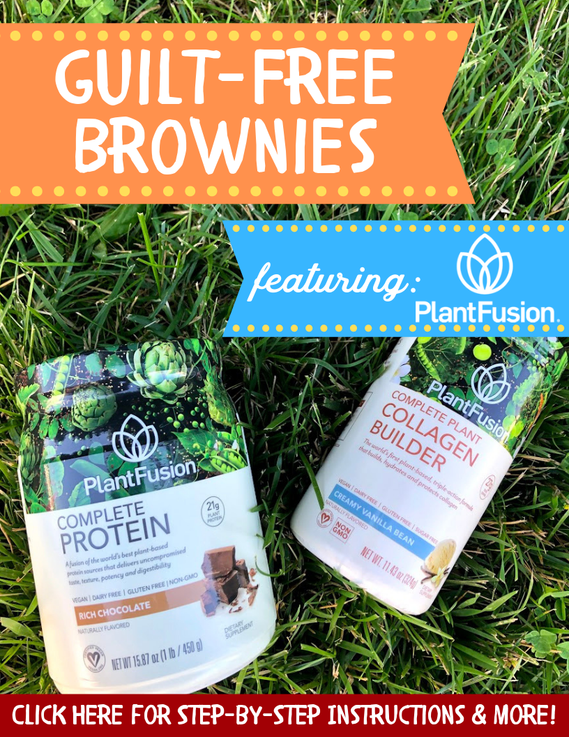 Guilt-Free Brownies featuring PlantFusion!