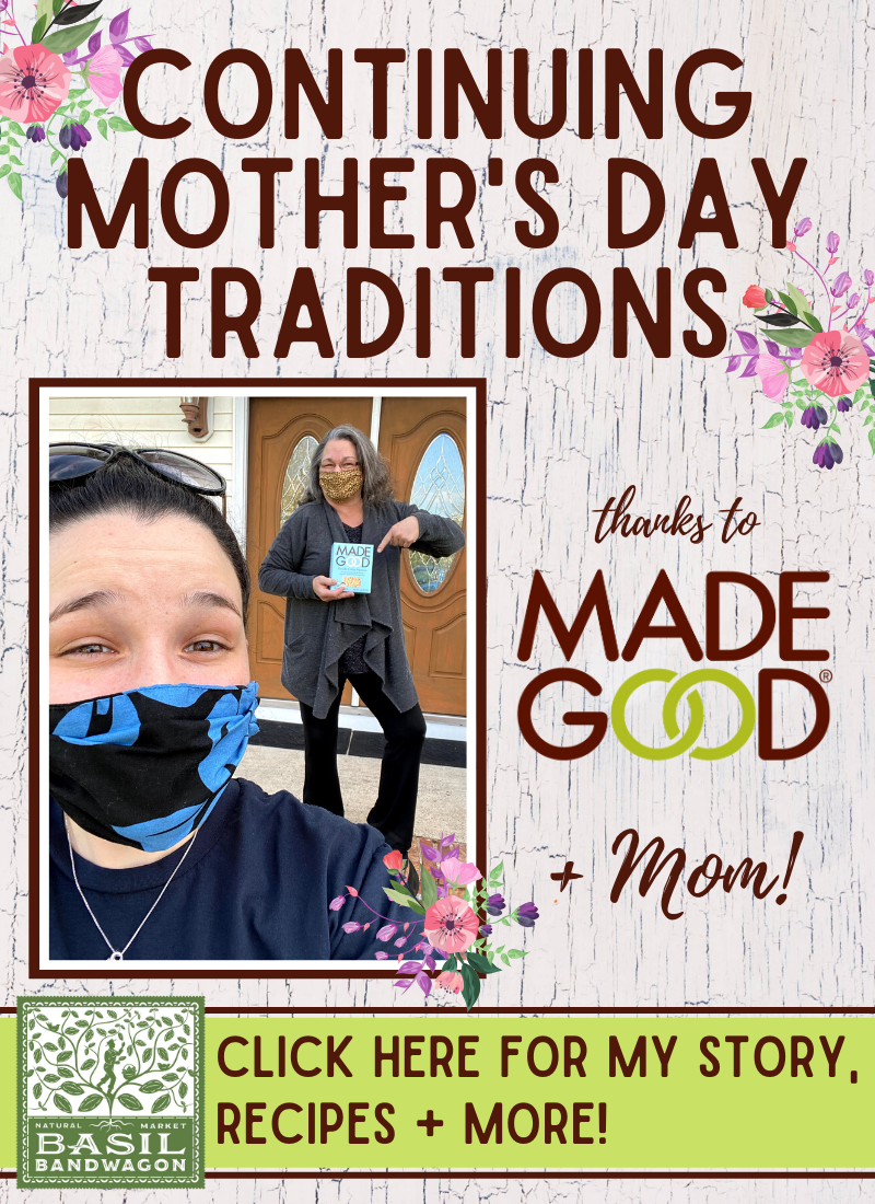 Continuing Mother’s Day Traditions Thanks to Made Good