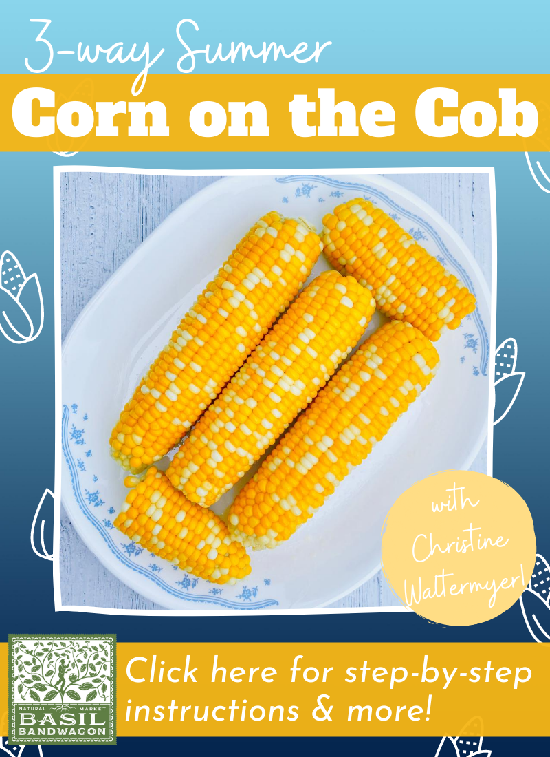 How to Cook Corn on the Cob 3 Ways