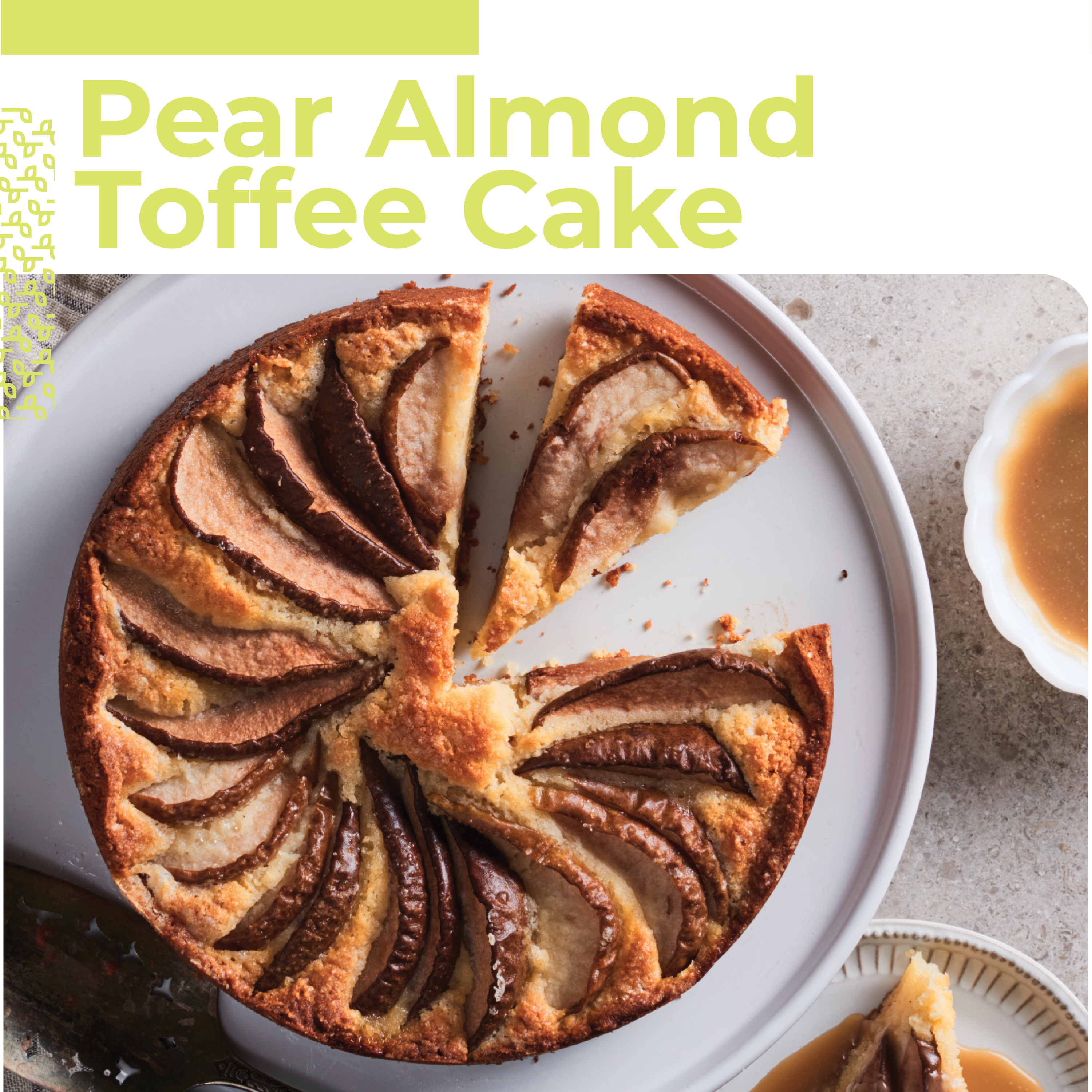 Pear Almond Toffee Cake
