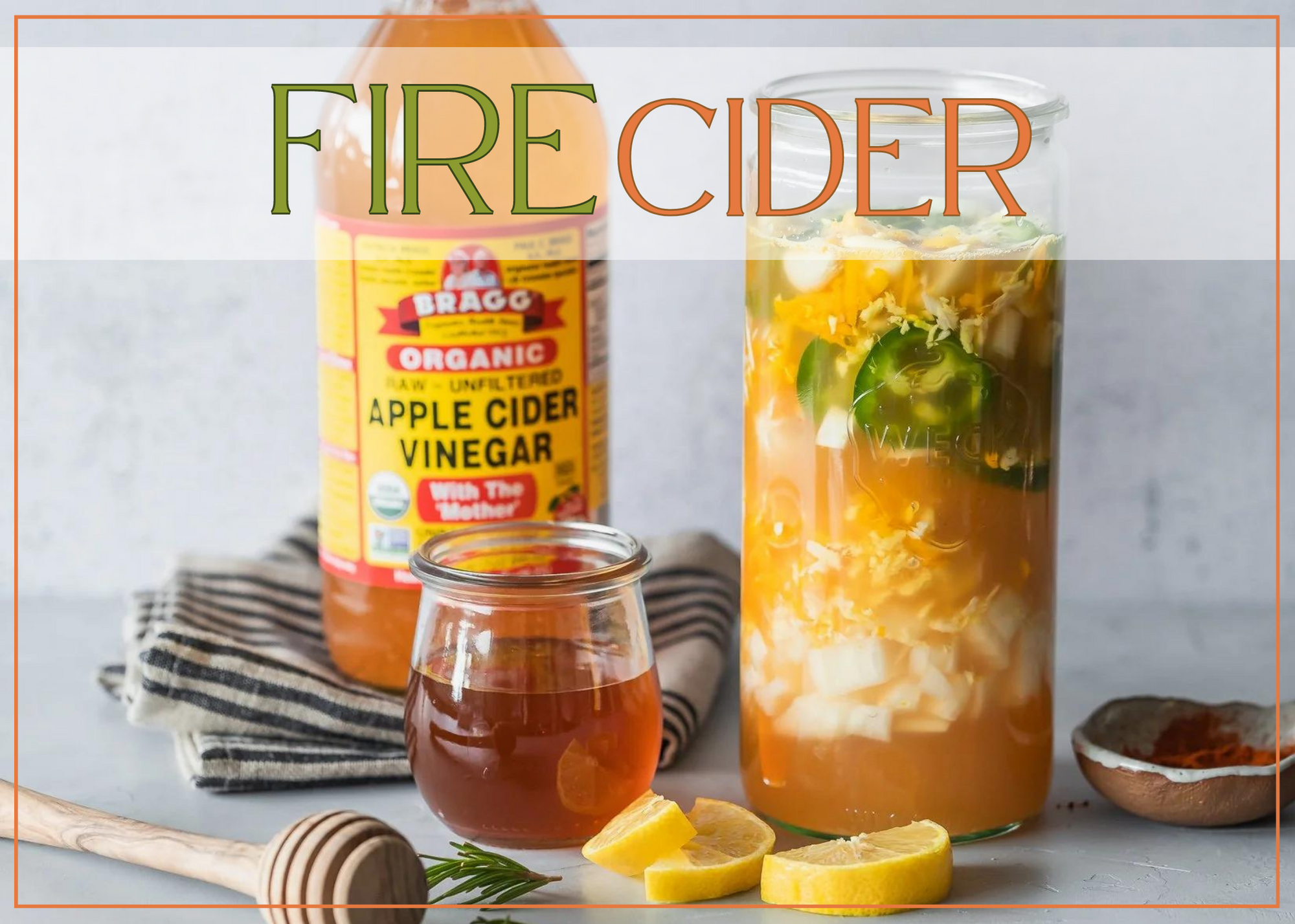 Homemade Fire Cider