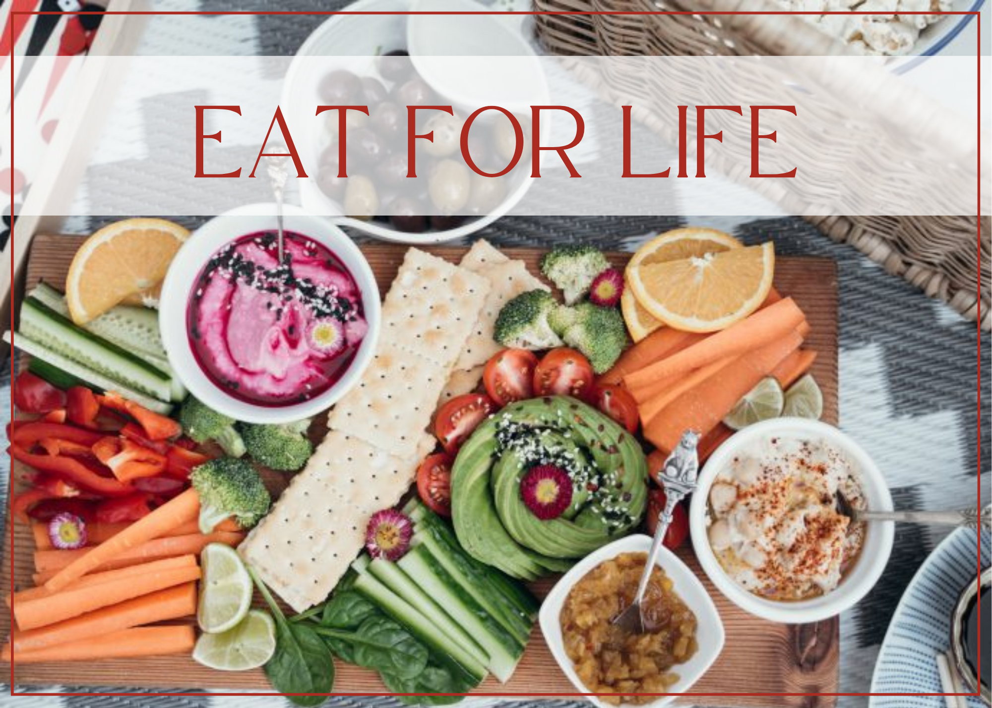 Eat for life