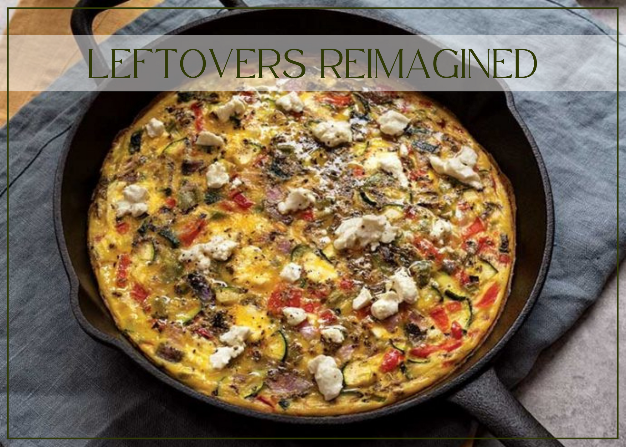 Leftovers reimagined