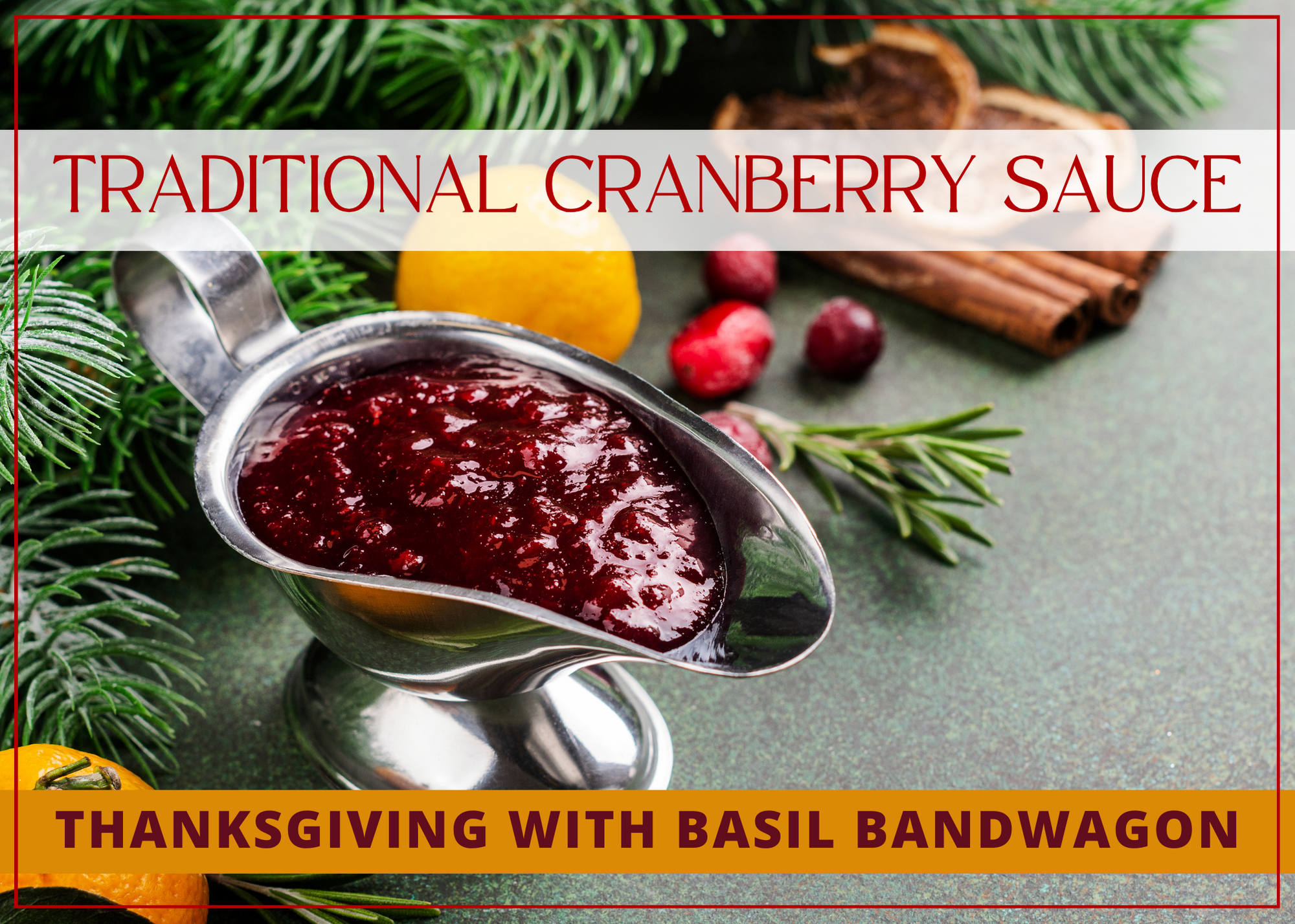 Traditional Cranberry Sauce